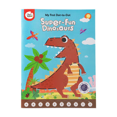 My First Dot-To-Dot Drawing Book - Super Fun Dinosaurs: An Adventure in Learning